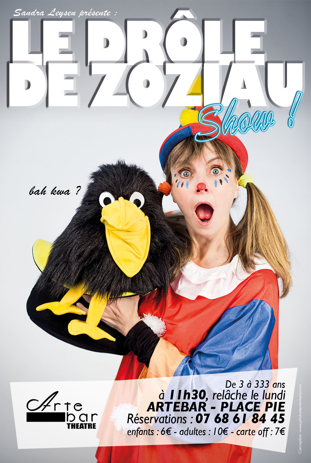 Spectacle interactif, clown, magique et ventriloque "Le drôle de Zoziau Show" pour faire rire petits et grands!
